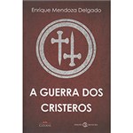 Livro - a Guerra dos Cristeros