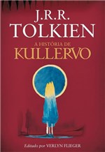 Ficha técnica e caractérísticas do produto Livro - a História de Kullervo