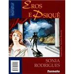Ficha técnica e caractérísticas do produto Livro - a Ilha dos Amores/Eros e Psique