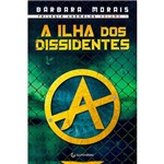Livro - a Ilha dos Dissidentes - Vol. 1 - Coleção Trilogia Anômalos