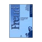 Ficha técnica e caractérísticas do produto Livro - a Interpretação dos Sonhos (1900) - Coleção Obras Psicológicas Completas de Sigmund Freud - Vol. 4