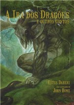 Ficha técnica e caractérísticas do produto Livro - a Ira dos Dragões e Outros Contos