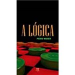 Ficha técnica e caractérísticas do produto Livro - a Lógica