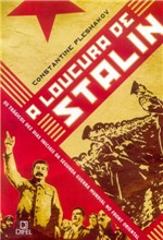 Ficha técnica e caractérísticas do produto Livro - a Loucura de Stalin