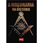 Ficha técnica e caractérísticas do produto Livro - a Maçonaria na História