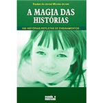 Ficha técnica e caractérísticas do produto Livro - a Magia das Historias