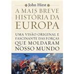 Ficha técnica e caractérísticas do produto Livro - a Mais Breve História da Europa