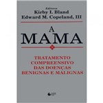 Ficha técnica e caractérísticas do produto Livro - a Mama
