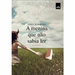 Ficha técnica e caractérísticas do produto Livro - a Menina que não Sabia Ler - Vol.2