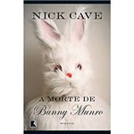 Ficha técnica e caractérísticas do produto Livro - a Morte de Bunny Munro