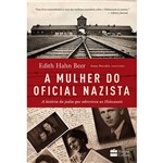 Ficha técnica e caractérísticas do produto Livro - a Mulher do Oficial Nazista