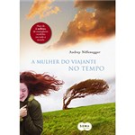 Ficha técnica e caractérísticas do produto Livro - a Mulher do Viajante no Tempo