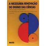 Ficha técnica e caractérísticas do produto Livro - a Necessária Renovação do Ensino das Ciências