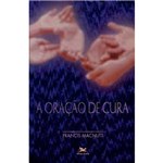 Livro - a Oração de Cura