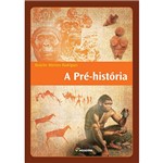 Ficha técnica e caractérísticas do produto Livro - a Pré-História