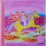 Ficha técnica e caractérísticas do produto Livro - a Princesa Nina e Seus Cavalinhos: Estrela, o Pônei Mágico do Deserto
