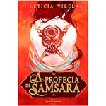 Ficha técnica e caractérísticas do produto Livro - a Profecia de Samsara