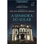 Ficha técnica e caractérísticas do produto Livro - a Senhora do Solar