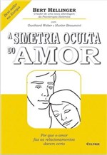 Ficha técnica e caractérísticas do produto Livro - a Simetria Oculta do Amor