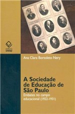 Ficha técnica e caractérísticas do produto A Sociedade de Educação de São Paulo - Unesp