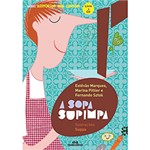 Ficha técnica e caractérísticas do produto Livro - a Sopa Supimpa