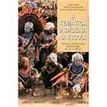 Ficha técnica e caractérísticas do produto Livro - a Temática Indígena na Escola: Novos Subsídios para Professores de 1º e 2º Graus