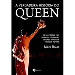 Livro - a Verdadeira História do Queen