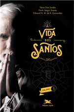 Ficha técnica e caractérísticas do produto Livro - a Vida dos Santos