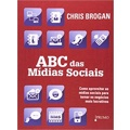 Ficha técnica e caractérísticas do produto Livro - ABC das Mídias Sociais