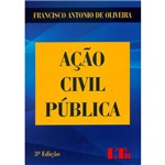 Ficha técnica e caractérísticas do produto Livro - Ação Civil Pública