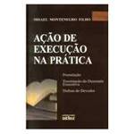 Ficha técnica e caractérísticas do produto Livro - Açao de Execuçao na Pratica