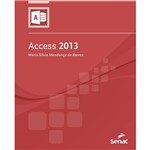 Ficha técnica e caractérísticas do produto Livro - Access 2013