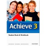 Ficha técnica e caractérísticas do produto Livro - Achieve 3 - Student´s Book & Workbook