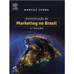 Ficha técnica e caractérísticas do produto Livro - Administração de Marketing no Brasil