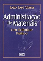 Ficha técnica e caractérísticas do produto Livro - Administração de Materiais: um Enfoque Prático