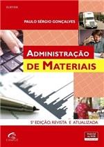 Ficha técnica e caractérísticas do produto Livro - Administração de Materiais - Gonçalves - Elsevier