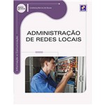 Ficha técnica e caractérísticas do produto Livro - Administração de Redes Locais: Série Eixos