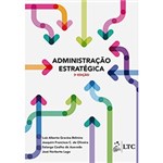 Ficha técnica e caractérísticas do produto Livro - Administração Estrategica