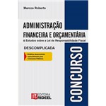 Ficha técnica e caractérísticas do produto Livro - Administração Financeira e Orçamentária & Estudos Sobre a Lei de Responsabilidade Fiscal