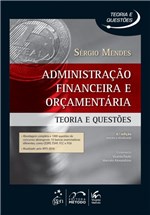 Ficha técnica e caractérísticas do produto Livro - Administração Financeira e Orçamentaria - Teoria e Questões
