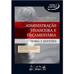 Ficha técnica e caractérísticas do produto Livro - Administração Financeira e Orçamentaria