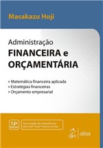 Ficha técnica e caractérísticas do produto Administraçao Financeira e Orçamentaria - Atlas Editora