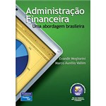 Ficha técnica e caractérísticas do produto Livro - Administração Financeira: uma Abordagem Brasileira