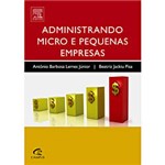 Ficha técnica e caractérísticas do produto Livro - Administrando Micro e Pequenas Empresas