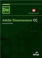 Ficha técnica e caractérísticas do produto Livro - Adobe Dreamweaver CC
