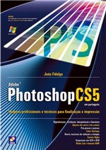 Ficha técnica e caractérísticas do produto Livro - Adobe Photoshop CS5