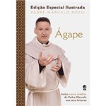 Ficha técnica e caractérísticas do produto Livro - Ágape - Edição Especial Ilustrada