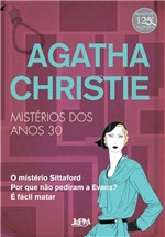Ficha técnica e caractérísticas do produto Livro - Agatha Christie - Mistérios dos Anos 30