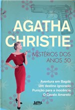 Ficha técnica e caractérísticas do produto Livro - Agatha Christie - Mistérios dos Anos 50