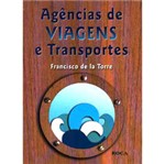 Ficha técnica e caractérísticas do produto Livro - Agencias de Viagens e Transporte